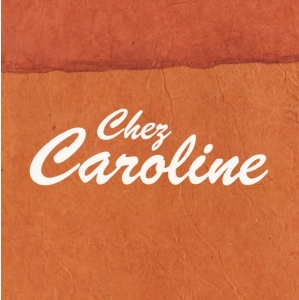 Chez Caroline 
