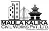 Maula Kalika Civil Works Pvt. Ltd.